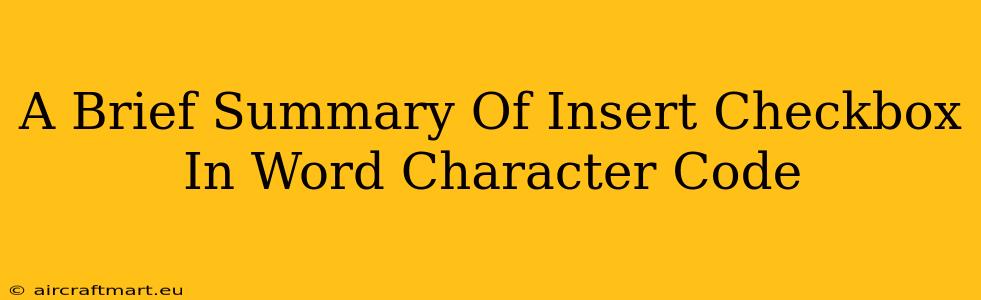 A Brief Summary Of Insert Checkbox In Word Character Code