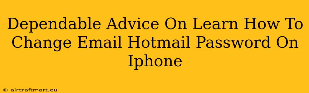 Dependable Advice On Learn How To Change Email Hotmail Password On Iphone