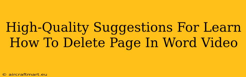 High-Quality Suggestions For Learn How To Delete Page In Word Video