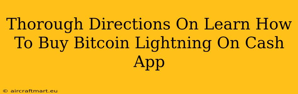 Thorough Directions On Learn How To Buy Bitcoin Lightning On Cash App